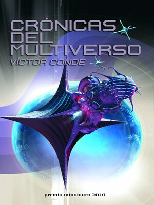 cover image of Crónicas del multiverso--Premio Minotauro 2010